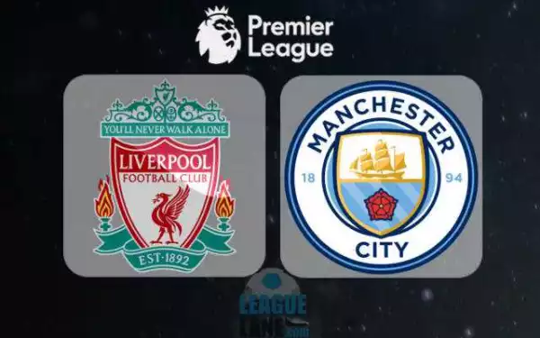 Premier League!! Liverpool Vs Manchester City tomorrow (Drop Your Predictions!!!)